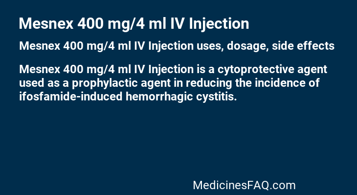 Mesnex 400 mg/4 ml IV Injection