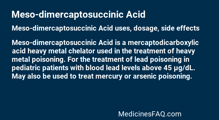 Meso-dimercaptosuccinic Acid