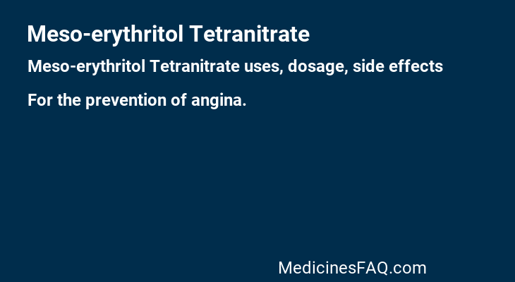 Meso-erythritol Tetranitrate