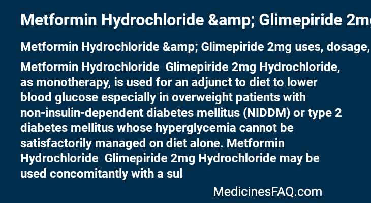 Metformin Hydrochloride & Glimepiride 2mg