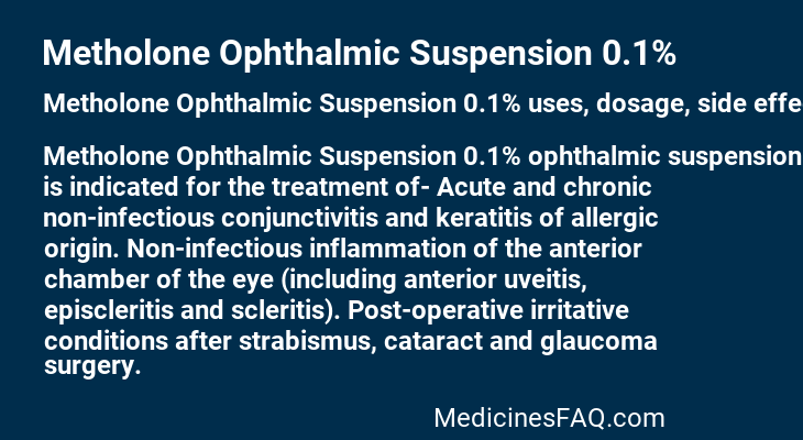 Metholone Ophthalmic Suspension 0.1%