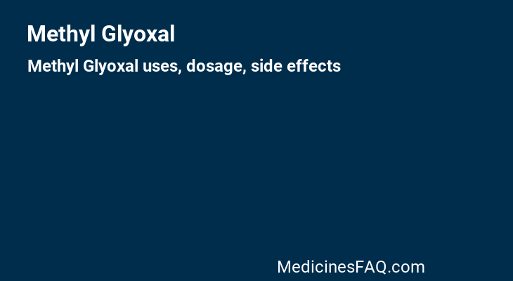 Methyl Glyoxal