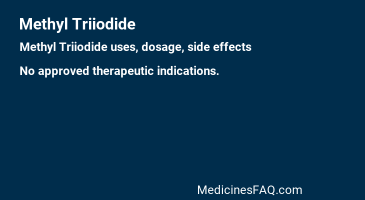Methyl Triiodide