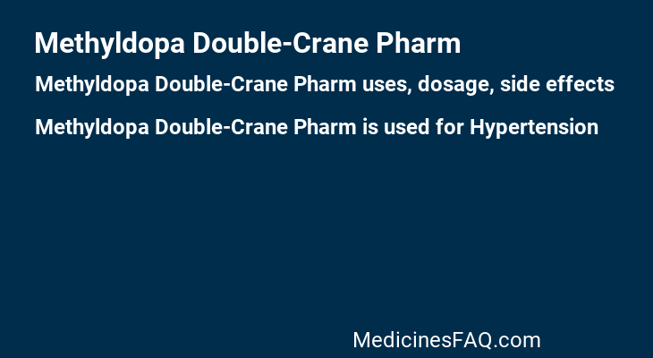 Methyldopa Double-Crane Pharm