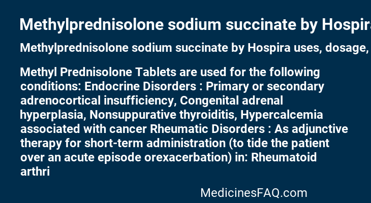 Methylprednisolone sodium succinate by Hospira