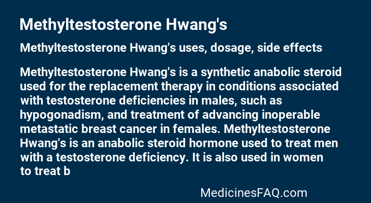Methyltestosterone Hwang's