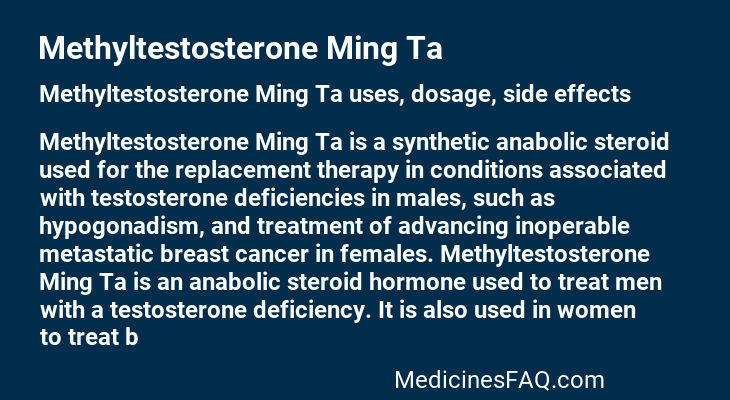 Methyltestosterone Ming Ta
