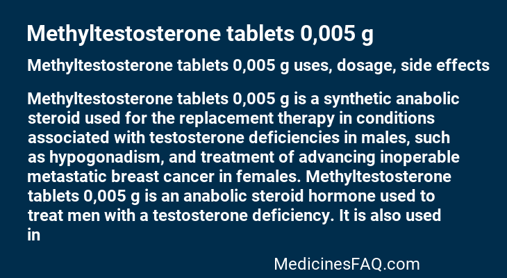 Methyltestosterone tablets 0,005 g