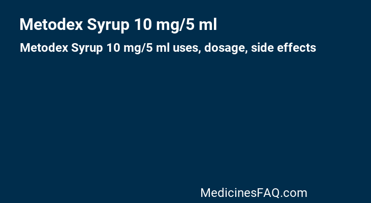 Metodex Syrup 10 mg/5 ml