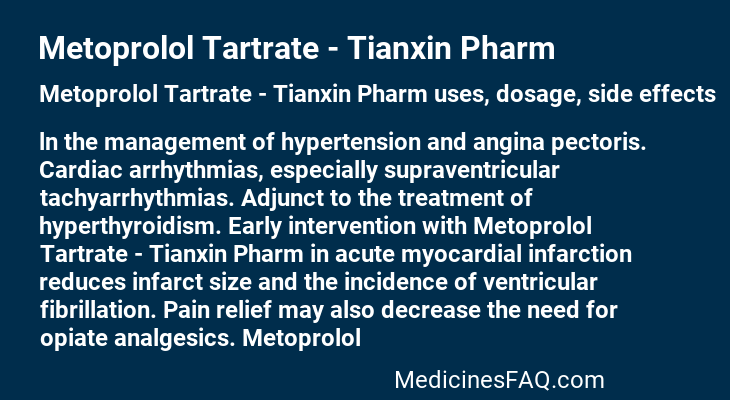 Metoprolol Tartrate - Tianxin Pharm