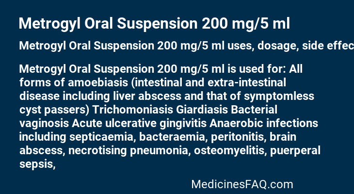 Metrogyl Oral Suspension 200 mg/5 ml