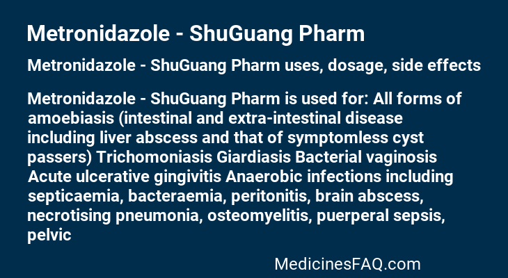 Metronidazole - ShuGuang Pharm