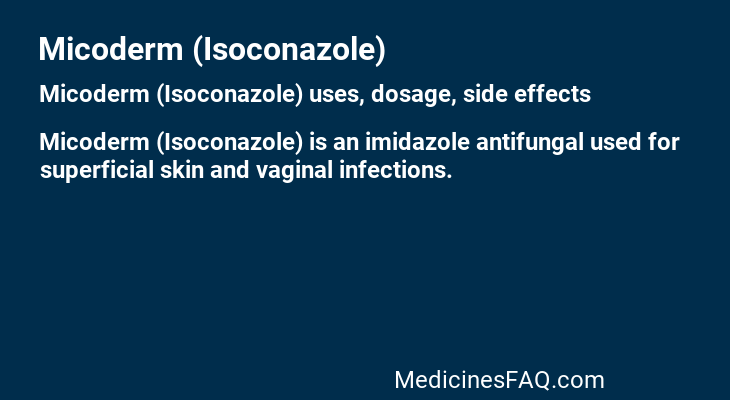 Micoderm (Isoconazole)