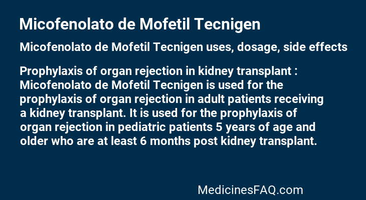 Micofenolato de Mofetil Tecnigen