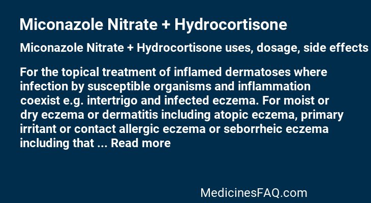 Miconazole Nitrate + Hydrocortisone