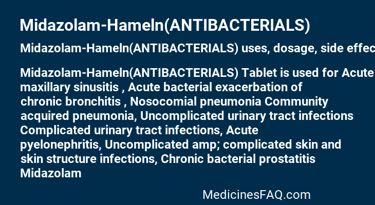 Midazolam-Hameln(ANTIBACTERIALS)