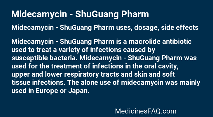 Midecamycin - ShuGuang Pharm