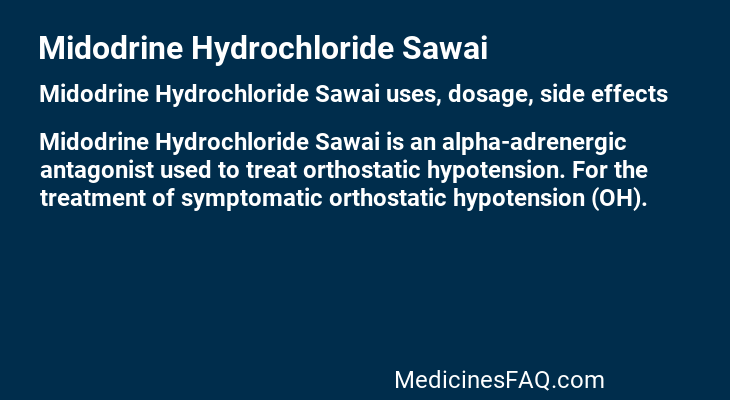 Midodrine Hydrochloride Sawai
