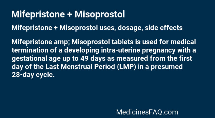 Mifepristone + Misoprostol