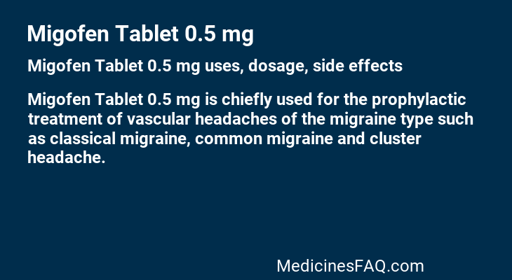 Migofen Tablet 0.5 mg