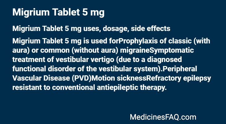 Migrium Tablet 5 mg