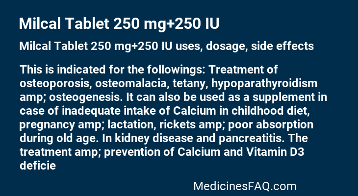 Milcal Tablet 250 mg+250 IU