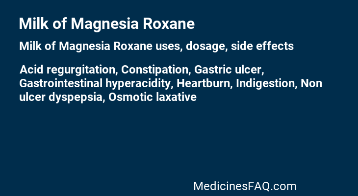 Milk of Magnesia Roxane