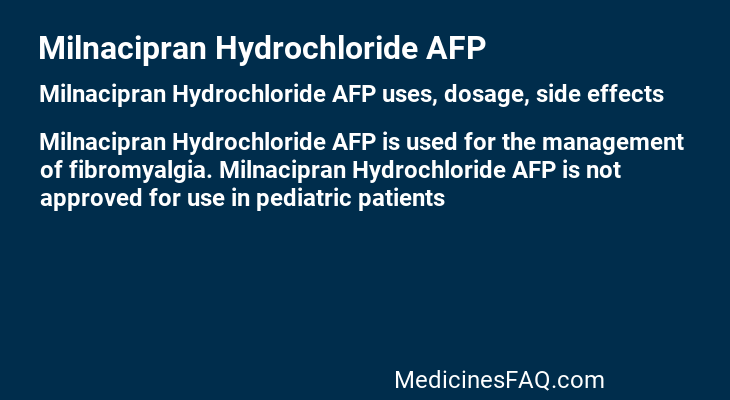 Milnacipran Hydrochloride AFP