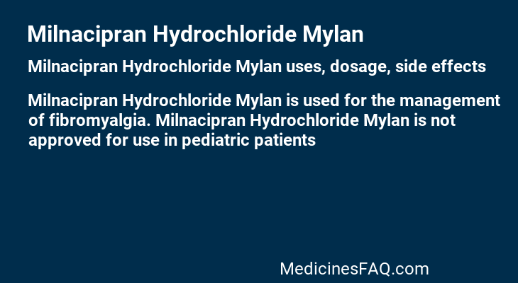 Milnacipran Hydrochloride Mylan