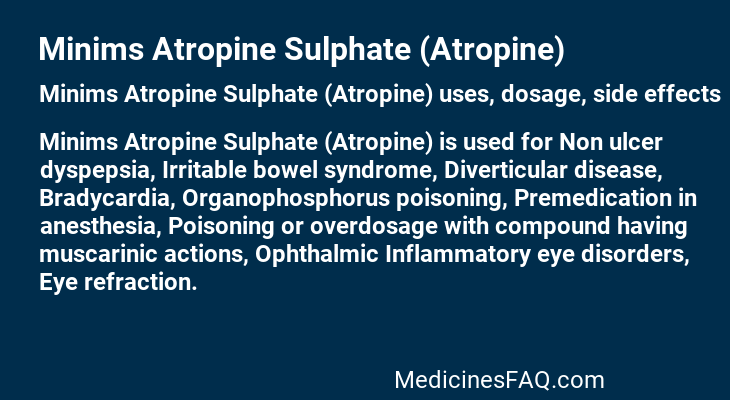 Minims Atropine Sulphate (Atropine)