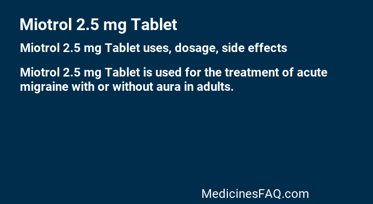 Miotrol 2.5 mg Tablet