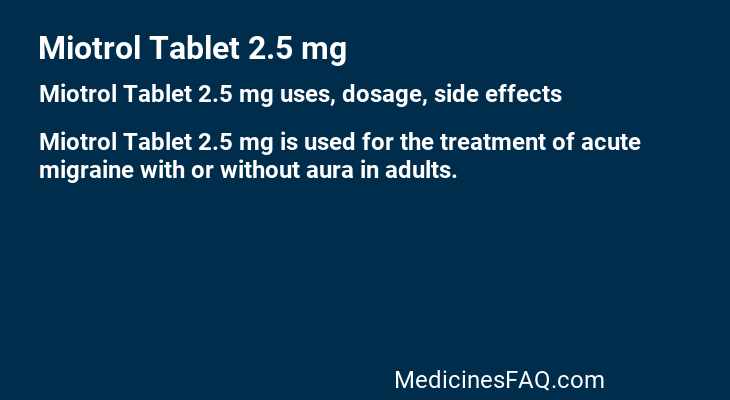 Miotrol Tablet 2.5 mg