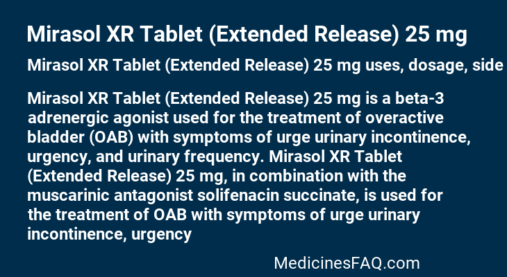 Mirasol XR Tablet (Extended Release) 25 mg