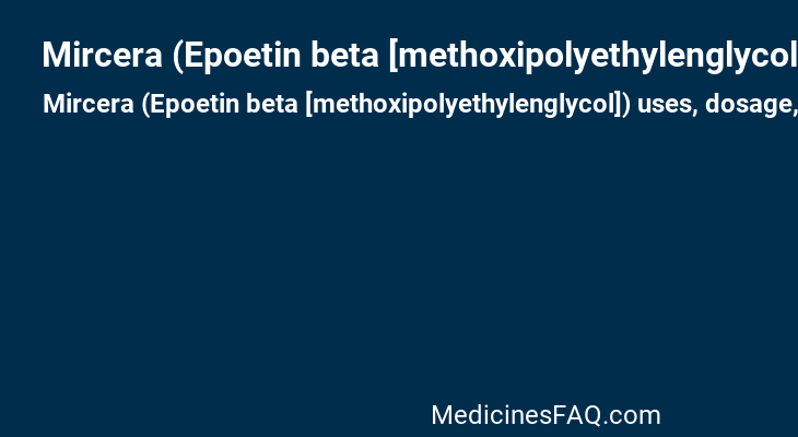 Mircera (Epoetin beta [methoxipolyethylenglycol])