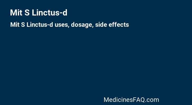 Mit S Linctus-d