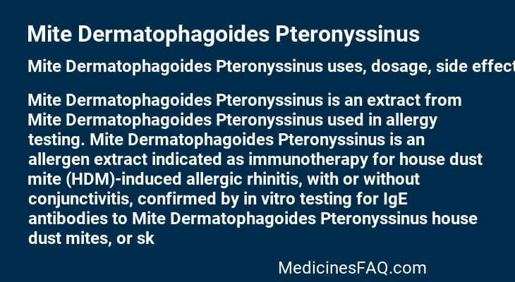 Mite Dermatophagoides Pteronyssinus