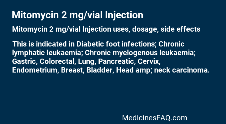 Mitomycin 2 mg/vial Injection