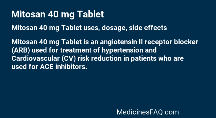 Mitosan 40 mg Tablet