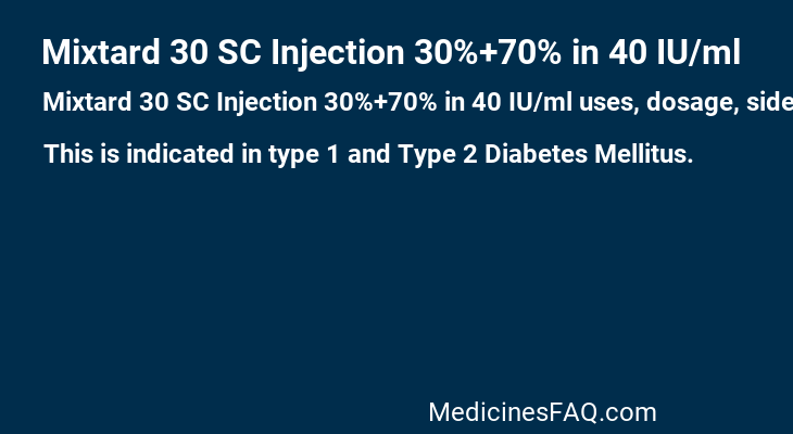 Mixtard 30 SC Injection 30%+70% in 40 IU/ml