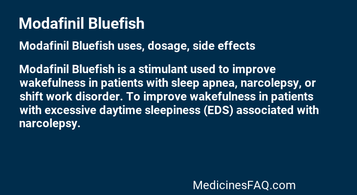 Modafinil Bluefish