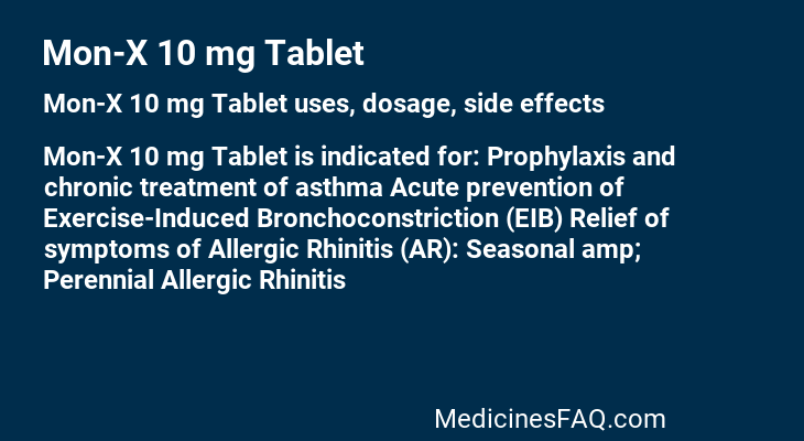 Mon-X 10 mg Tablet