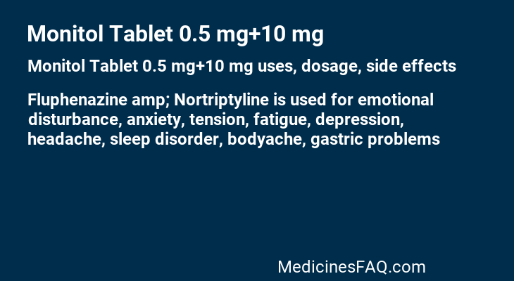 Monitol Tablet 0.5 mg+10 mg