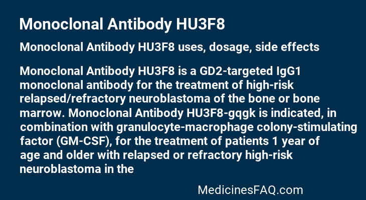 Monoclonal Antibody HU3F8