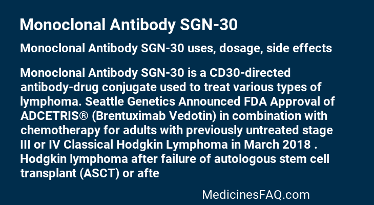 Monoclonal Antibody SGN-30