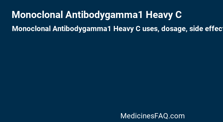 Monoclonal Antibodygamma1 Heavy C