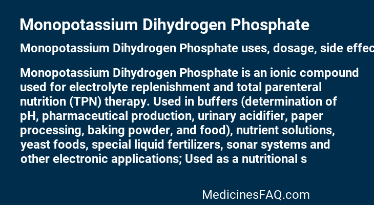 Monopotassium Dihydrogen Phosphate