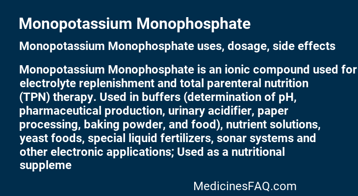 Monopotassium Monophosphate