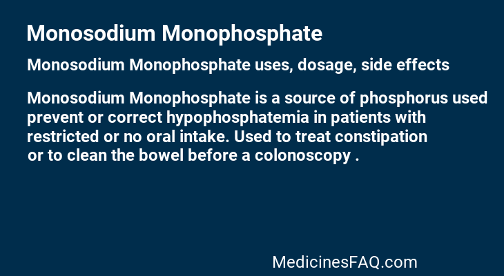 Monosodium Monophosphate