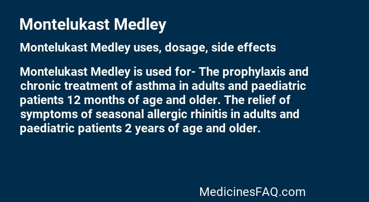 Montelukast Medley