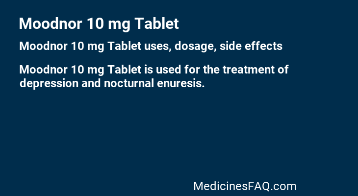 Moodnor 10 mg Tablet